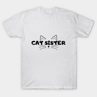 Cat sister T-Shirt